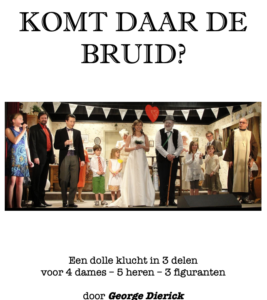 KOMT DAAR DE BRUID?