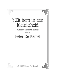 ’t Zit hem in een kleinigheid