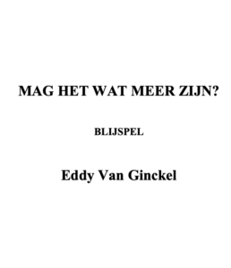 MAG HET WAT MEER ZIJN?